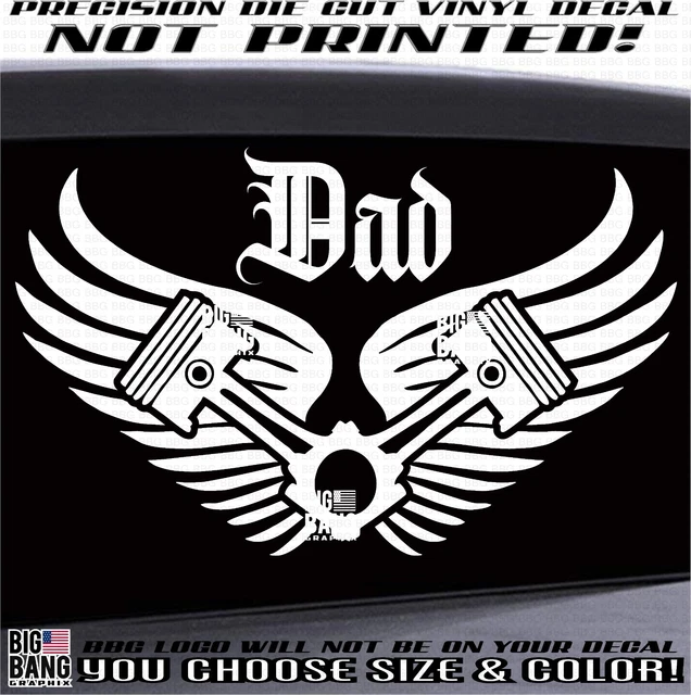 DAD ANGEL WINGS Piston In Loving Memory Vinyl Decal Sticker Truck Car