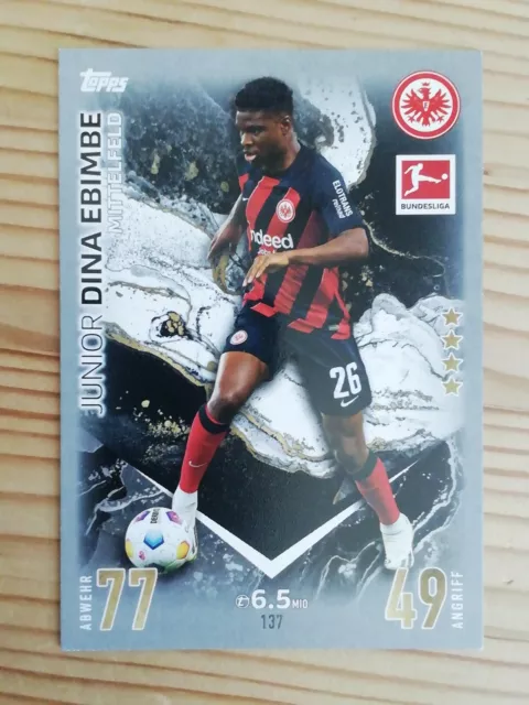 Topps 2023/2024 Match Attax Bundesliga Karte Nr 137 Junior Dina Ebimbe Frankfurt