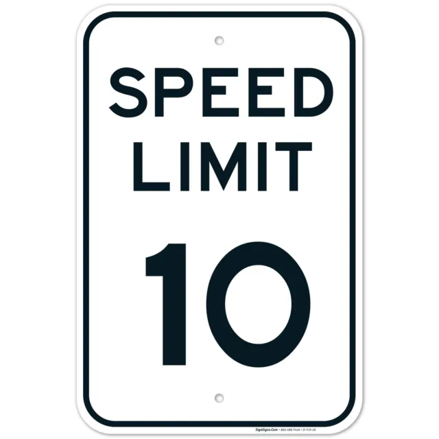 Speed Limit 10 MPH Sign,