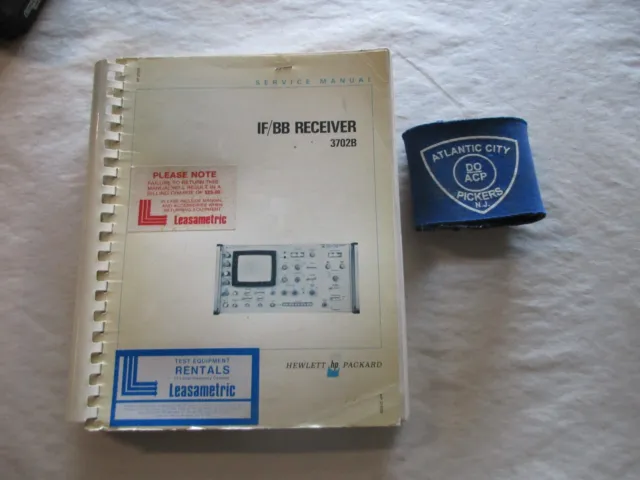 Hewlett Packard 3702B If / Bb Receiver Service Manual 03702-95012 Copyright 1974