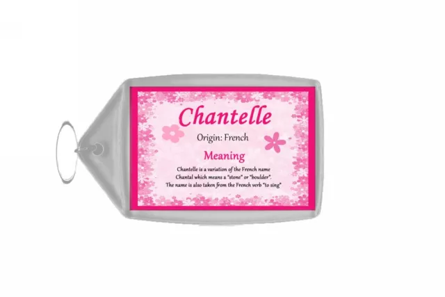 Chantelle Personalised Name Meaning Keyring