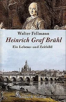 Heinrich Graf Brühl von Fellmann, Walter | Buch | Zustand gut
