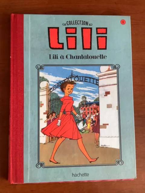 Bd Lili A Chantalouette N°1 Les Mille Et Un Tours De L'espiègle Lili Hachette