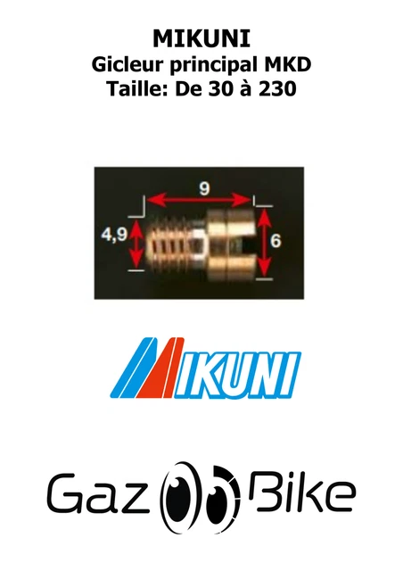 Mikuni Gicleur principal MKD Taille 30 à 230 (Réf: MKDXXX) pour carburateur