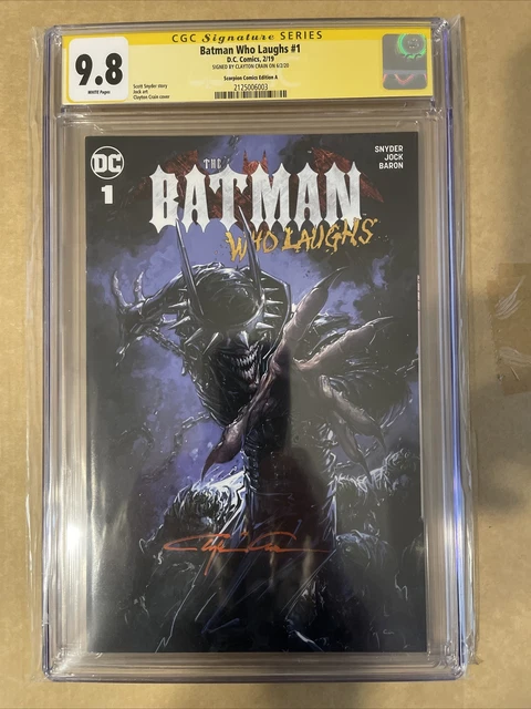 Batman Who Laughs #1  Scorpion Comics Edition A CGC 9.8 Signed by Clayton Crain
