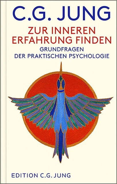 Zur inneren Erfahrung finden | C. G. Jung | 2022 | deutsch