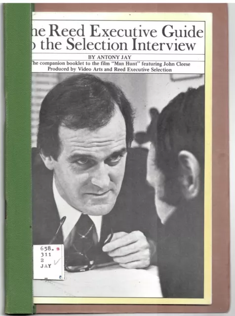 The Reed Executive Guide to the Selection Interview: The Companion Booklet...