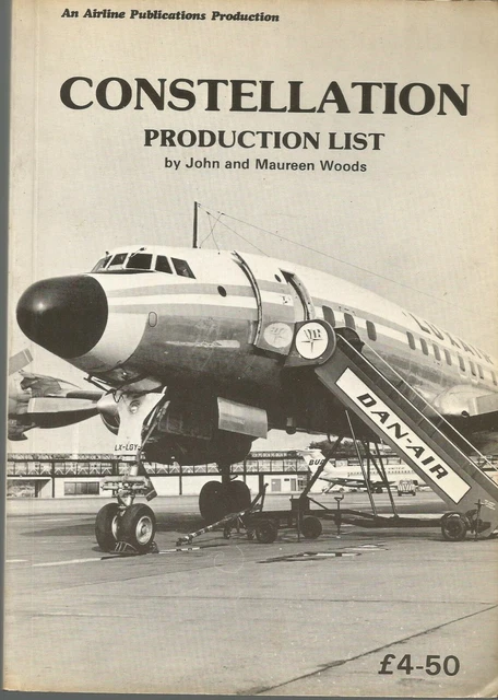 LOCKHEED CONSTELATION PRODUCTION And Registration Illustrated Historic ...