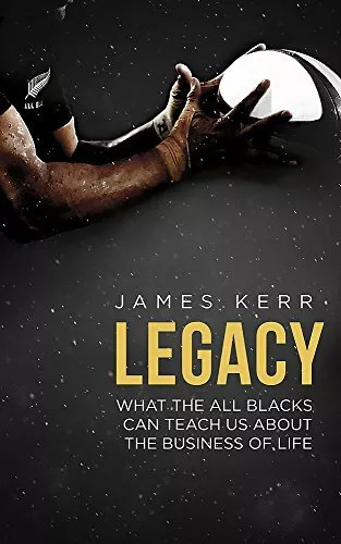 Legacy by Kerr, James, NEW Book, FREE & FAST Delivery, (Paperback)