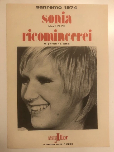 Sonia Rico SPARTITO SONIA RICOMINCERAI Pieretti Soffici SANREMO 1974 Edizioni ...