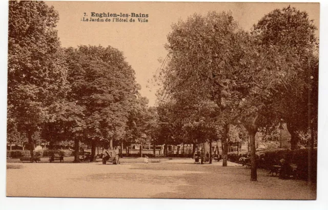 ENGHIEN LES BAINS - Val d' Oise - CPA 95 - le Jardin de l' Hotel de Ville