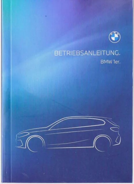 BMW 1er F40 Betriebsanleitung 2023 Bedienungsanleitung Handbuch 1 BA