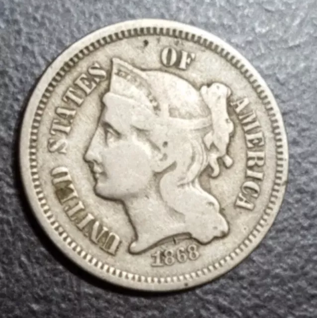 1868 US 3c NICKEL 155 YEARS OLD THREE CENTS COIN END OF CIVIL WAR ERA 1868 US 3c NICKEL 155 YEARS OLD THREE CENTS COIN END OF CIVIL WAR ERA