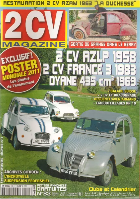 2CV MAGAZINE 83 CITROEN 2CV AZLP 1958 2CV FRANCE 3 DYANE LUXE 435cm3 1969