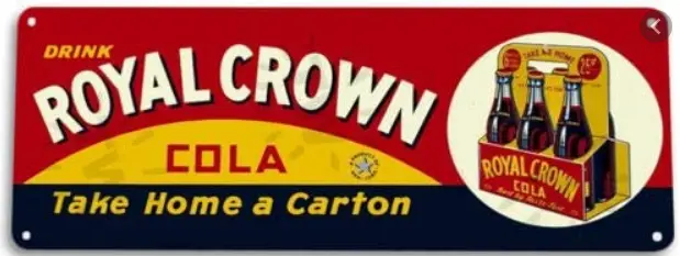 Rc Cola Tin Sign 10.5 X 4.5   Drink Rc Take Home A Carton Royal Crown Bottle