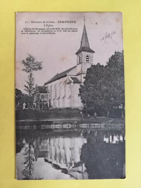 CPA CAMPAIGN Lès GUÎNES Pas de Calais L' CHURCH St MARTIN rebuilt in 1872