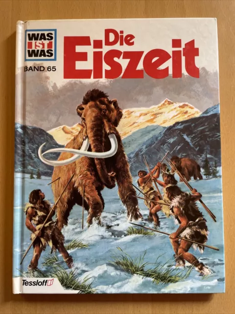 "WAS IST WAS - Die Eiszeit" (Band 65) Tessloff 1979