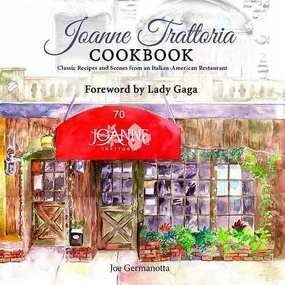 Joanne Trattoria Cookbook - 9781682612583
