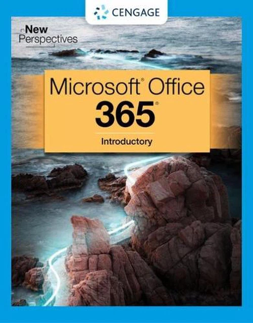 NEW PERSPECTIVES COLLECTION Microsoft 365 Office 2021 Introductory 