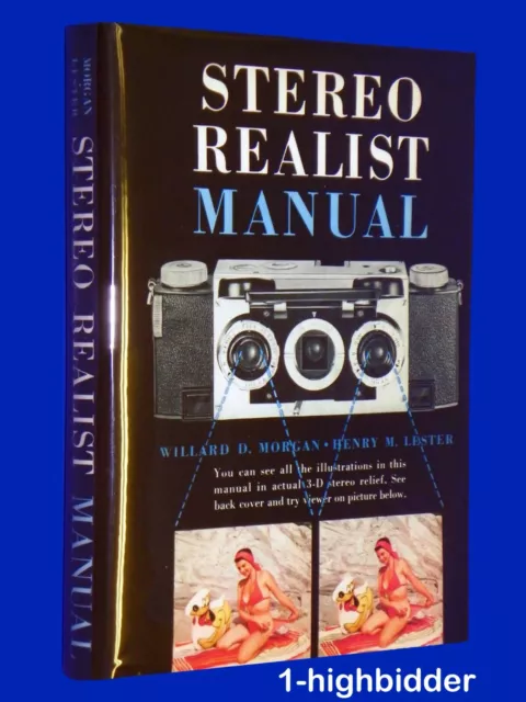 Vtg 1954 3D Stereo Realist Manual Hardcover 1st Ed w/ DJ & Viewer Morgan Lester