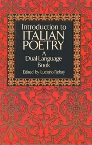 Luciano Rebay Introduction to Italian Poetry (Poche) Dover Dual Language Italian