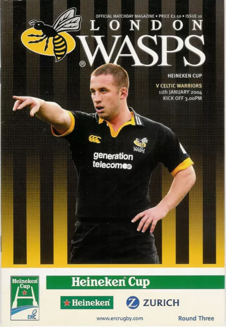 London Wasps v Celtic Warriors 11 Jan 2004 RUGBY PROGRAMME Heineken Cup