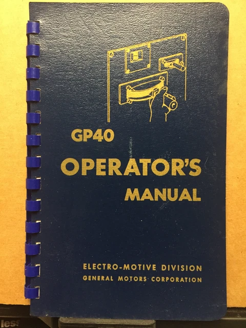 Vtg GM GP40 Diesel Locomotive Operating Manual 1966 General Motors EMD Vtg GM GP40 Diesel Locomotive Operating Manual 1966 General Motors EMD
