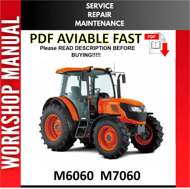 Kubota M6060 M7060 Tractor Factory Service Repair Workshop Manual