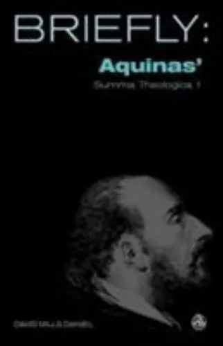 Aquinas' Summa Theologica (SCM Briefly) by Daniel, David Mills
