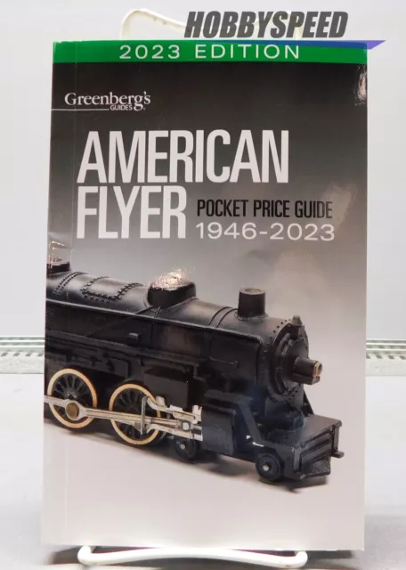 Kalmbach Greenberg Lionel American Flyer Trains 2023 Price Guide S Gauge 108623