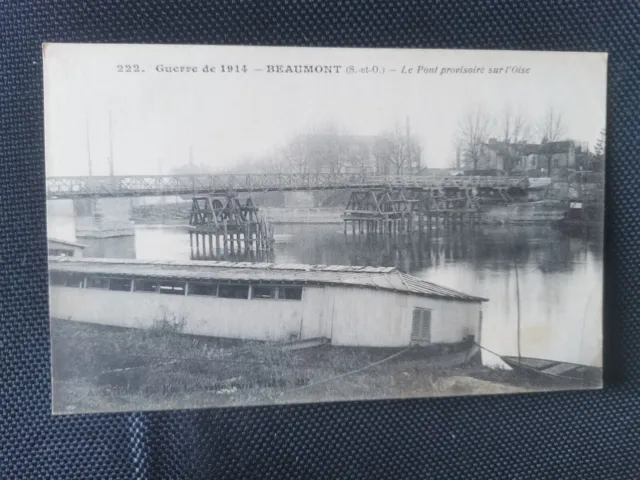 CPA 95 Guerre - BEAUMONT - Le Pont provisoire sur l'Oise