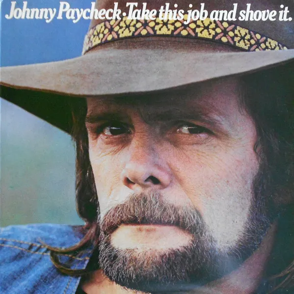 Johnny Paycheck - Take This Job And Shove It - Used Vinyl Record - W34A