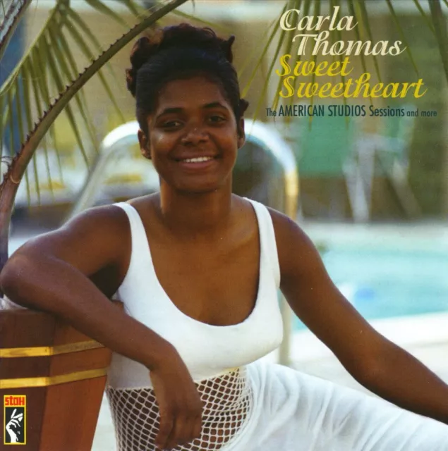 Carla Thomas - Sweet Sweetheart: The American Studio Sessions And More New Cd