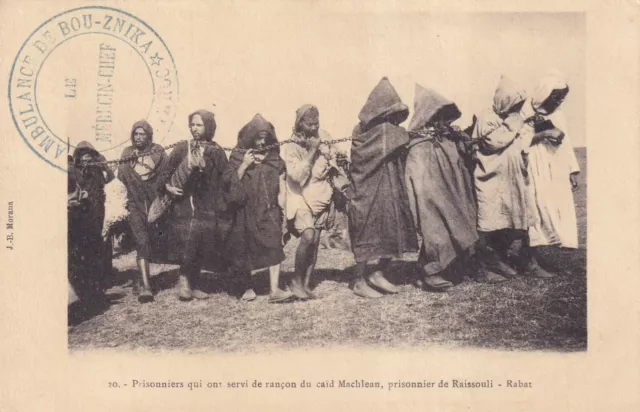 Antique postcard MOROCCO RABAT prisoners of raissouli BOU-ZNIKA
