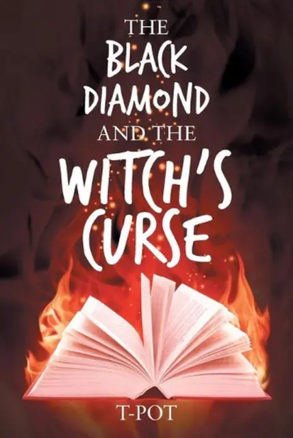 The Black Diamond and the Witch's Curse by T-Pot (English) Paperback Book
