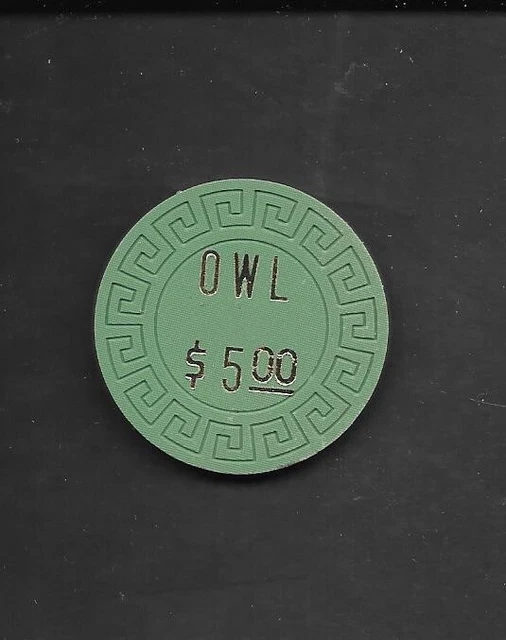 Obsolete Casino Chip $5 OWL CLUB Battle Mountain NV Lg Key 1970's NEW