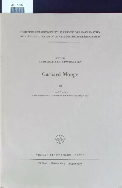 Gaspard Monge. Beiheft Nr. 9 Taton, René: