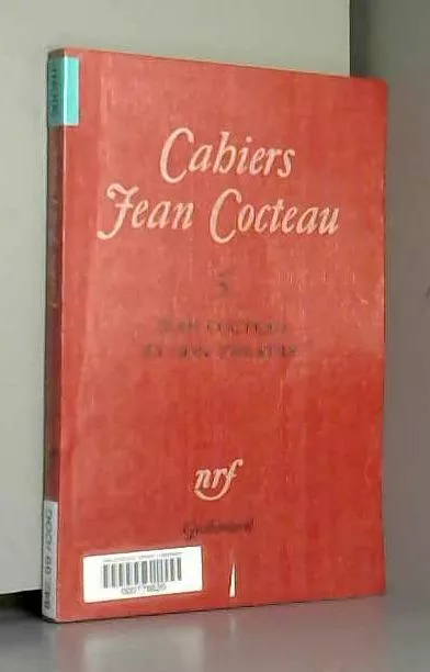 Cahiers Jean Cocteau - 5 - jean cocteau et son théâtre