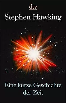 Eine kurze Geschichte der Zeit. von Hawking, Stephen W. | Buch | Zustand gut