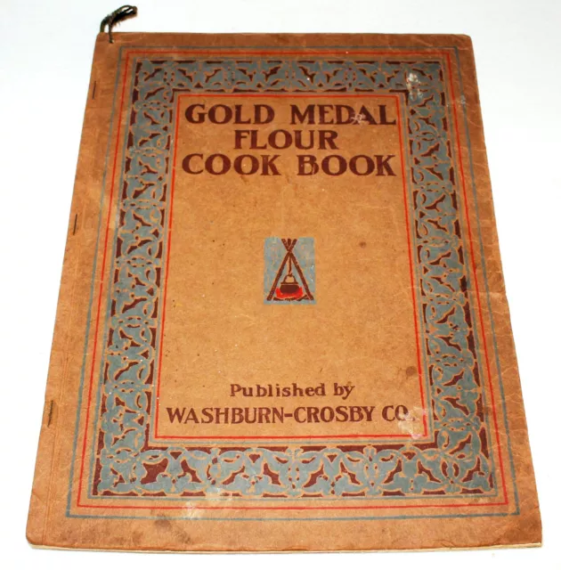 1919 COOK BOOK / GOLD MEDAL FLOUR / WASHBURN CROSBY Co