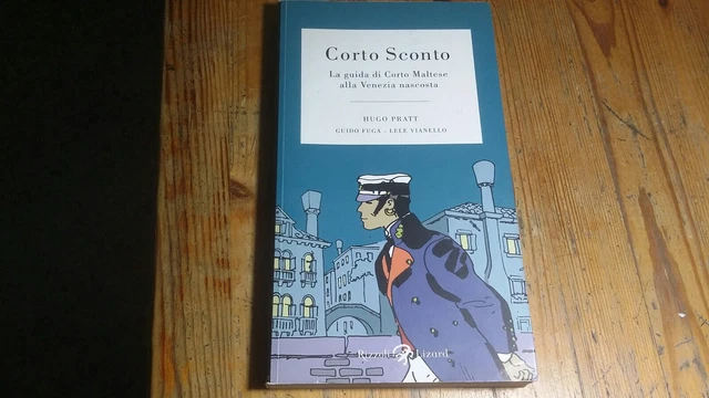 CORTO SCONTO. LA GUIDA DI CORTO MALTESE ALLA VENEZIA NASCOSTA - PRATT H., 15f23