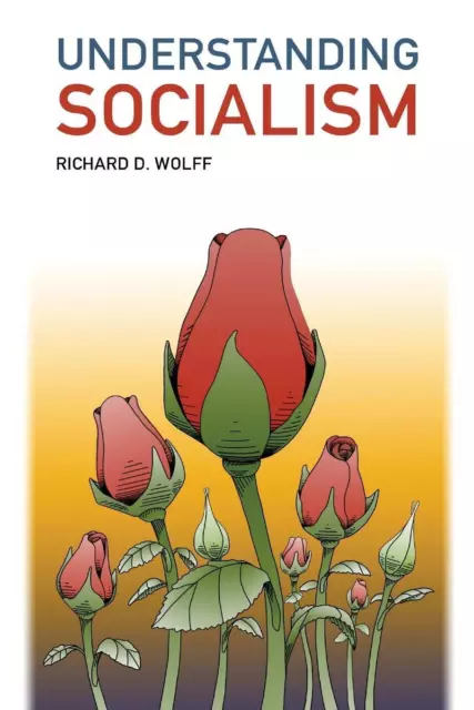 Understanding Socialism | Richard D. Wolff | Taschenbuch | Paperback | Englisch