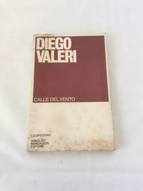 CALLE DEL VENTO VALERI DIEGO MONDADORI 1975  Libro