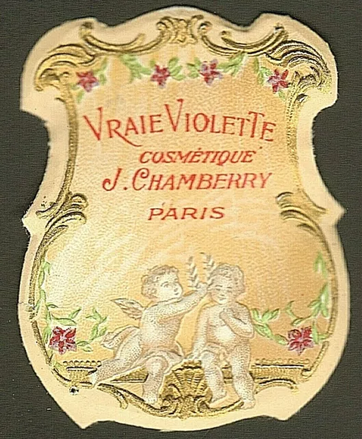 5 étiquettes anciennes PARFUM : "Essence vraie Violette" CHAMBERRY vers 1900