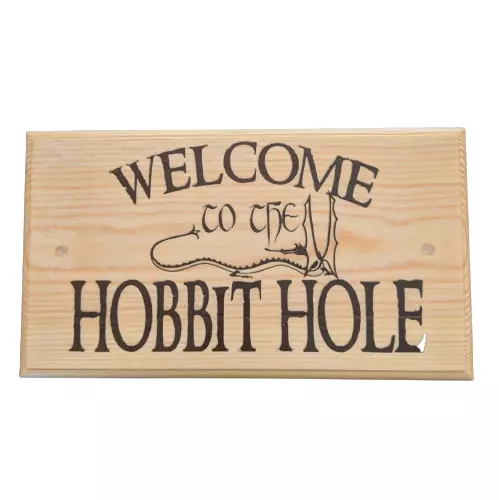 Large Welcome To The Hobbit Hole Sign, Lord Of The Rings Cottage Plaque Gift