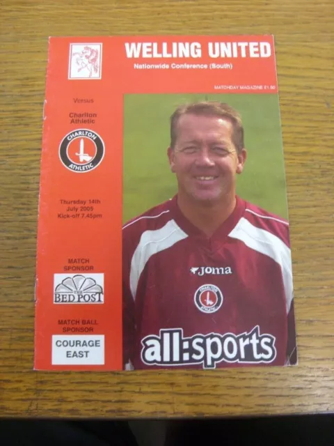 14/07/2005 Welling United v Charlton Athletic [Friendly] . UK ORDERS ALL INCLUDE