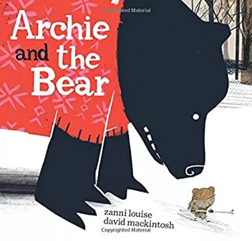 Archie and the Bear Hardcover Zanni Louise