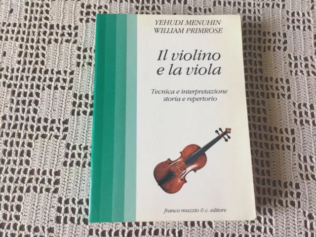 Il violino e la viola, di Yehudi Menuhin e William Primrose, 1983