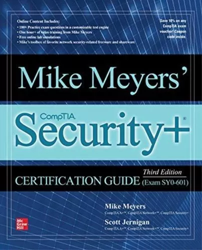 Mike Meyers' Comptia Security+ Certification Guide, Third Edition (Exam Sy0-6 Fc