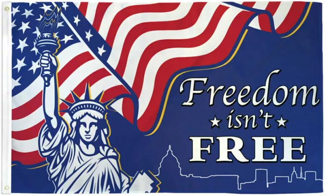 Freedom Isn't Free Liberty Flag 3x5ft Statue of Liberty USA Flag